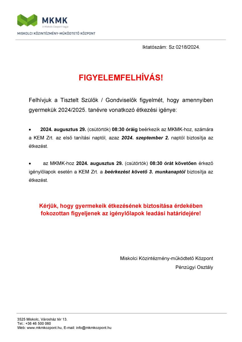 Figyelemfelhívás - étkezés igénylése honlapra és iskoláknak